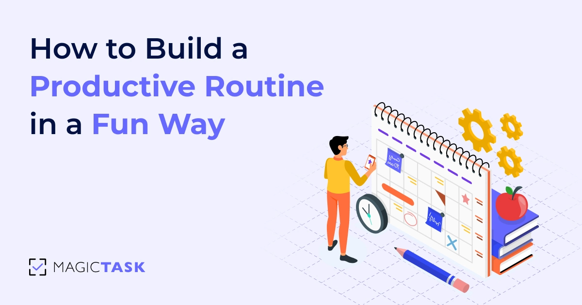 how to build a productive routine