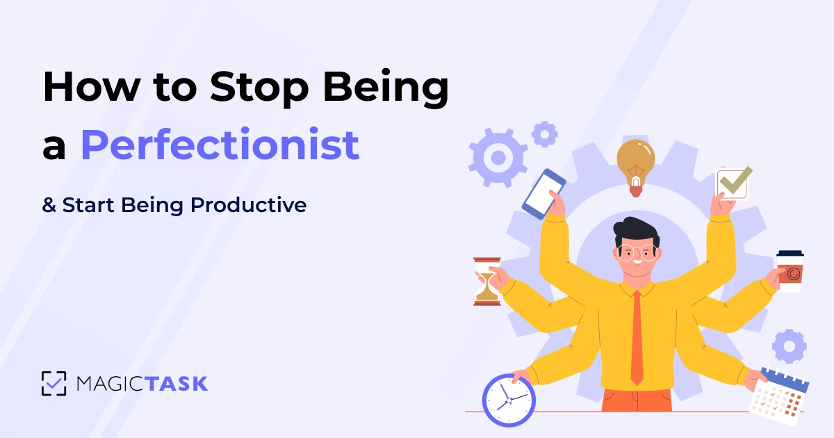 Stop perfectionism