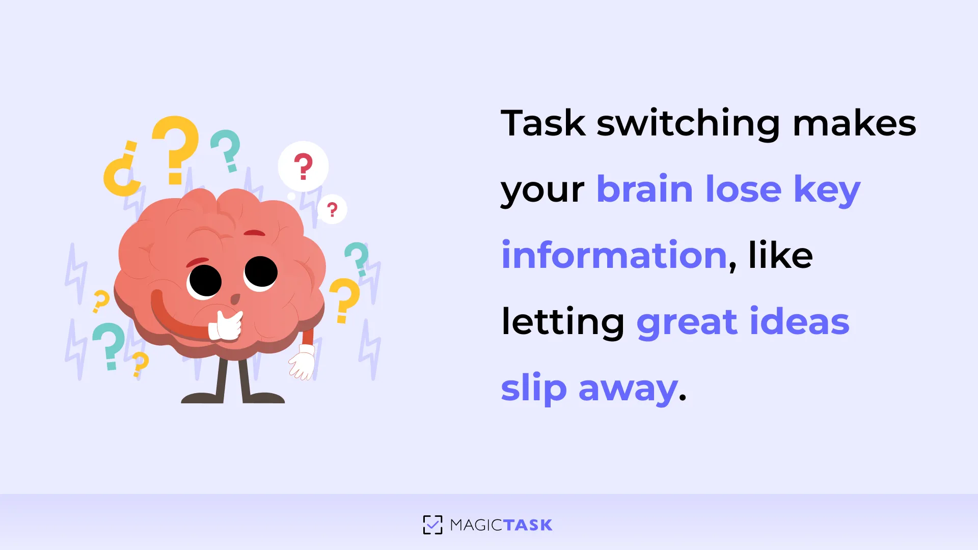 Multitaskign leads to poor memory