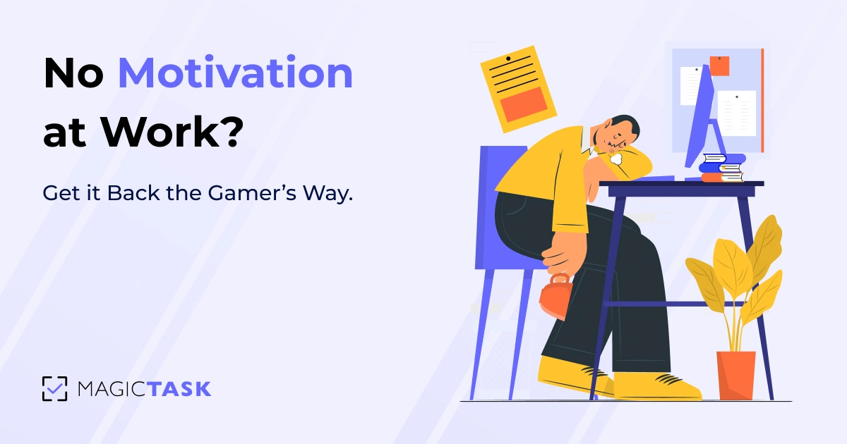 no motivation at work