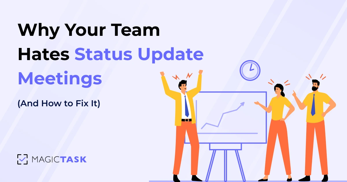 Team Hates Status Update Meetings